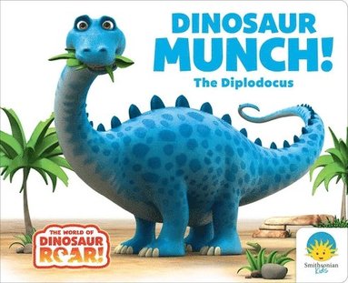 bokomslag Dinosaur Munch! the Diplodocus
