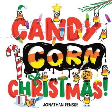 bokomslag Candy Corn Christmas!