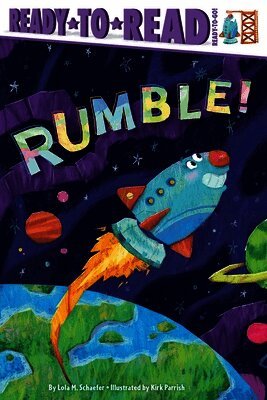 Lola M. Schaefer - Rumble!, Häftad