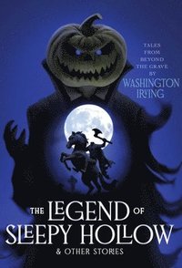 bokomslag The Legend of Sleepy Hollow & Other Stories