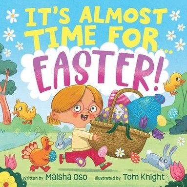 bokomslag It's Almost Time for . . . Easter!