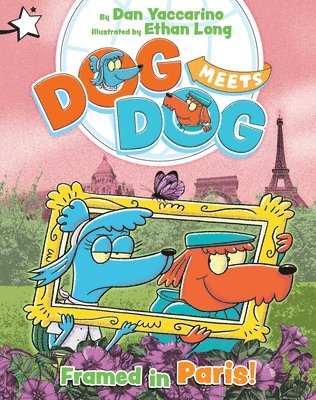 Framed in Paris!: A Star Chapter Book