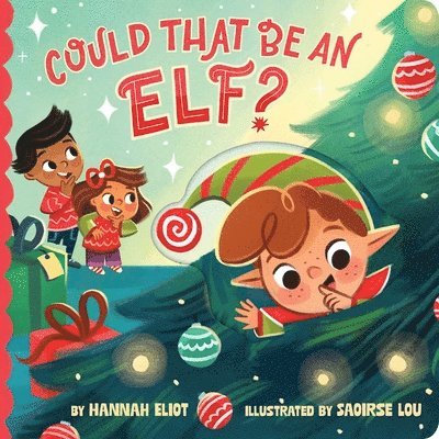 Could That Be an Elf? 1