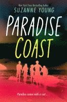 Suzanne Young - Paradise Coast, Inbunden