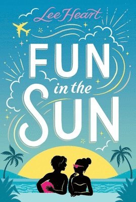 Lee Heart - Fun in the Sun, Inbunden