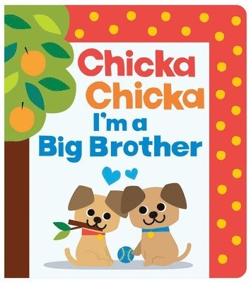 bokomslag Chicka Chicka I'm a Big Brother