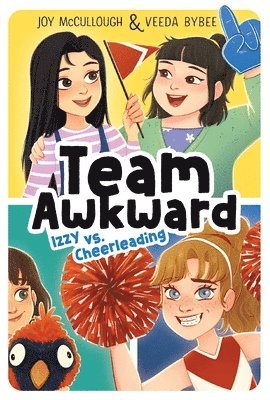 Joy McCullough, Veeda Bybee - Izzy vs. Cheerleading, Inbunden