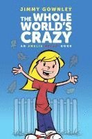 bokomslag The Whole World's Crazy