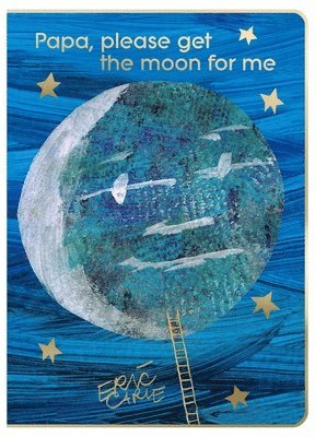 Eric Carle - Papa, Please Get the Moon for Me, Kartonnage. Tillgänglighet: Lägg i varukorg