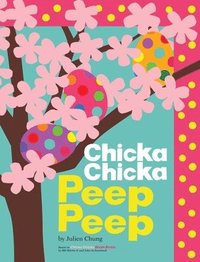 bokomslag Chicka Chicka Peep Peep