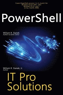 William R Stanek, William Stanek Jr - PowerShell, IT Pro Solutions, Inbunden