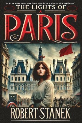 Robert Stanek - Lights of Paris, Häftad