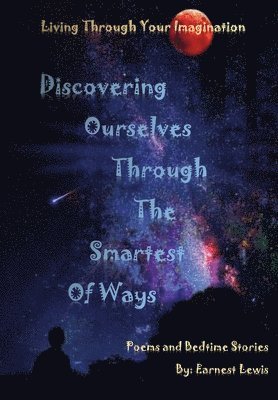 Discovering Ourselves Through The Smartest of Ways 1