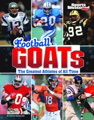 Football Goats: The Greatest Athletes of All Time 1