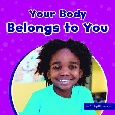 bokomslag Your Body Belongs to You