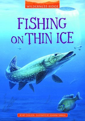 Fishing on Thin Ice 1