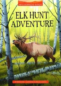 bokomslag Elk Hunt Adventure