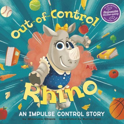 Out-Of-Control Rhino: An Impulse Control Story 1