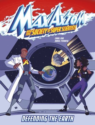 Carol Kim - Defending the Earth: A Max Axiom Super Scientist Adventure, Häftad