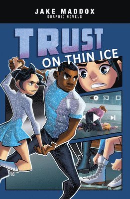 Jake Maddox - Trust on Thin Ice, Häftad