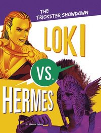 bokomslag Loki vs. Hermes: The Trickster Showdown