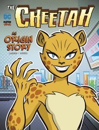 bokomslag The Cheetah: An Origin Story