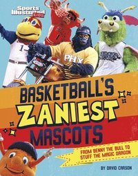 bokomslag Basketball's Zaniest Mascots