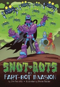 bokomslag The Fart-Bot Invasion