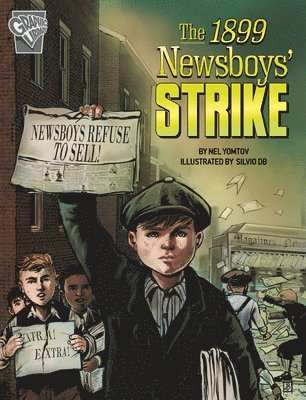 Nel Yomtov - The 1899 Newsboys' Strike, Inbunden