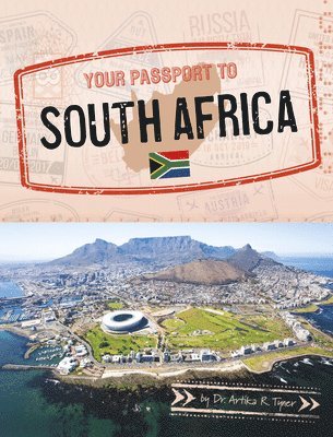Artika R. Tyner - Your Passport to South Africa, Häftad