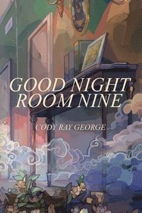 bokomslag Good Night Room Nine