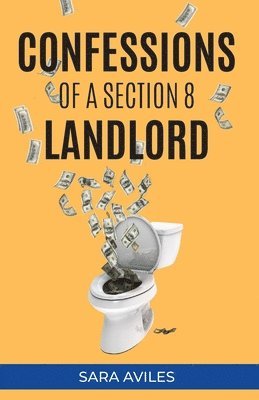 bokomslag Confessions of a Section 8 Landlord