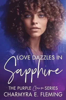 Charmyra E Fleming - Love Dazzles in Sapphire, Häftad. Tillgänglighet: Lägg i varukorg
