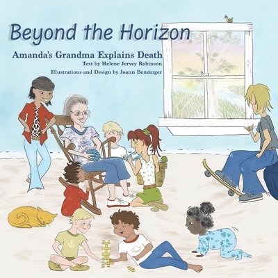 Beyond the Horizon: Amanda's Grandma Explains Death 1