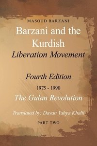 bokomslag Barzani and the Kurdish Liberation Movement