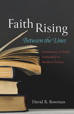 bokomslag Faith Rising--Between the Lines