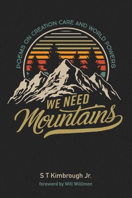 We Need Mountains 1