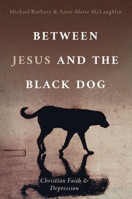 Between Jesus and the Black Dog 1