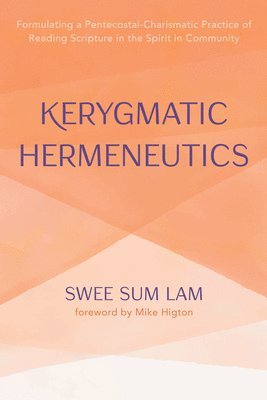 bokomslag Kerygmatic Hermeneutics