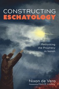 bokomslag Constructing Eschatology