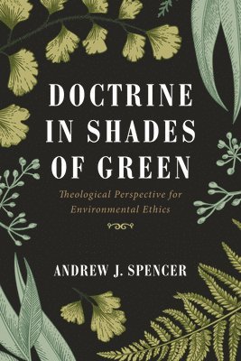 bokomslag Doctrine in Shades of Green