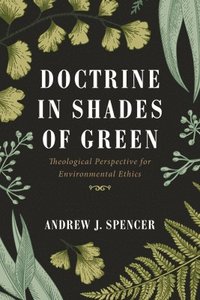 bokomslag Doctrine in Shades of Green
