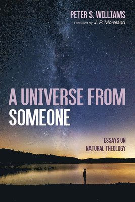 Peter S Williams - Universe from Someone, Häftad