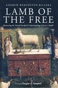 bokomslag Lamb of the Free