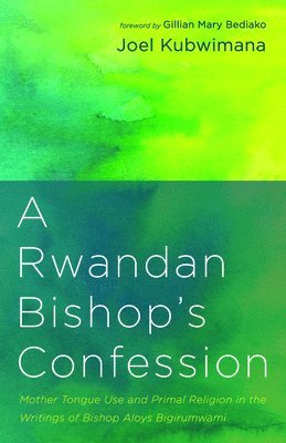 bokomslag Rwandan Bishop's Confession