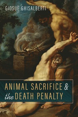 Animal Sacrifice and the Death Penalty 1