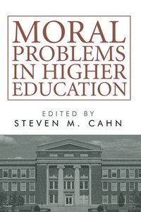 bokomslag Moral Problems in Higher Education