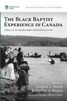 bokomslag The Black Baptist Experience in Canada