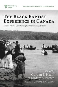 bokomslag Black Baptist Experience in Canada