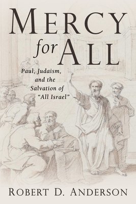 Robert D Anderson, Robert D. Anderson - Mercy for All, Häftad